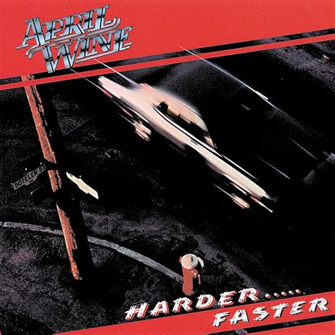 april wine harder and faster album